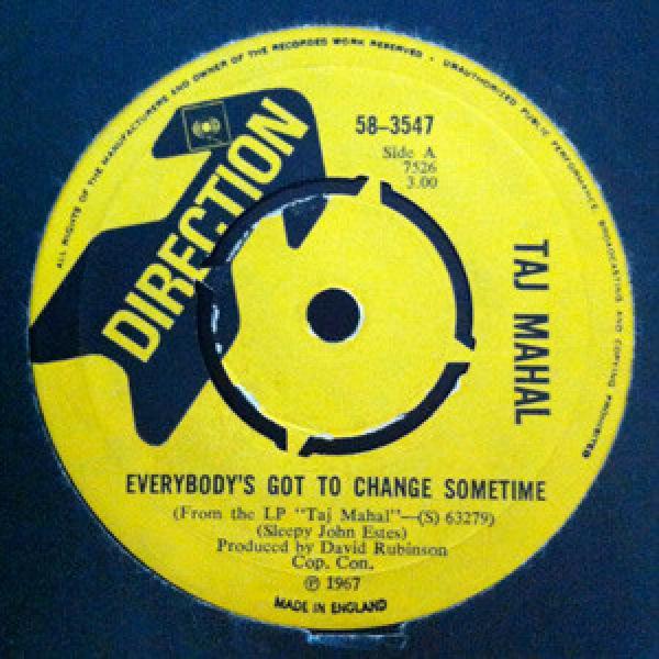 Taj Mahal - Everybody's Got To Change Sometime