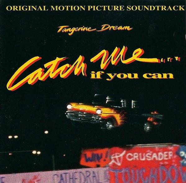 Tangerine Dream - Catch Me... If You Can