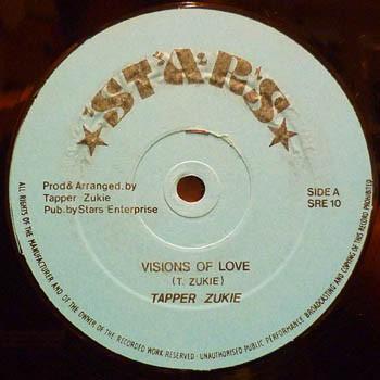 Tapper Zukie - Visions Of Love