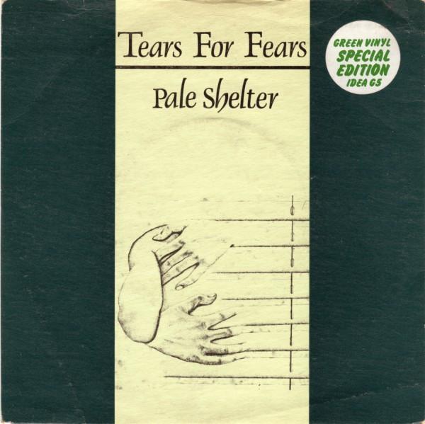 Tears For Fears - Pale Shelter