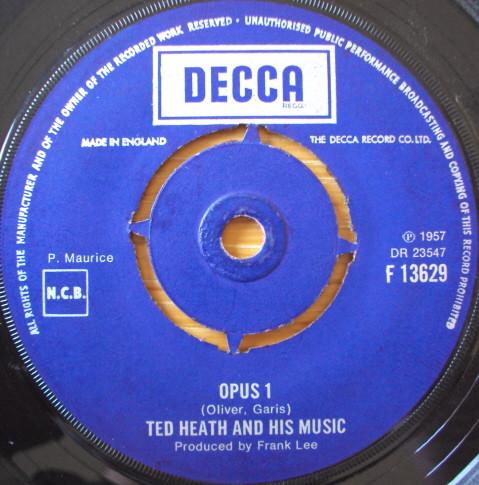 Ted Heath And His Music - Opus 1 / Hot Toddy