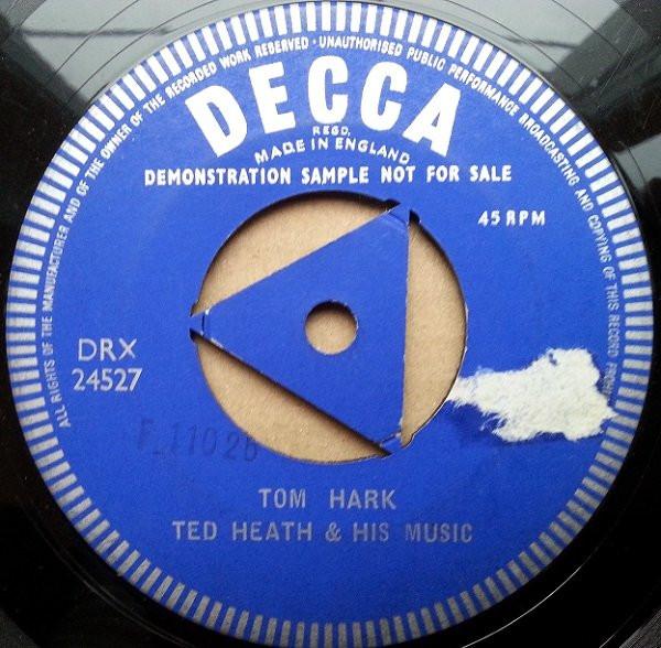 Ted Heath And His Music - Tom Hark