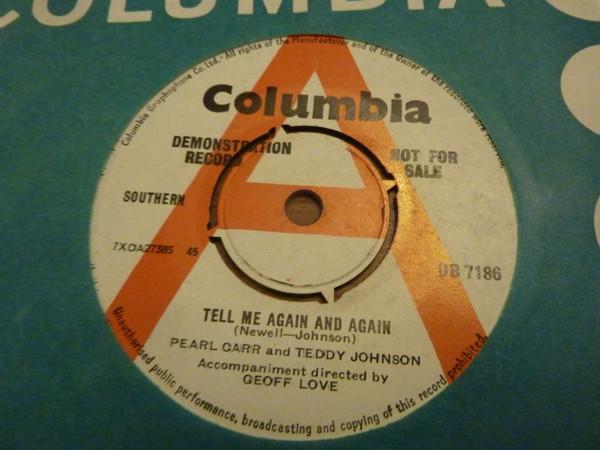 Teddy Johnson, Pearl Carr - Tell Me Again And Again