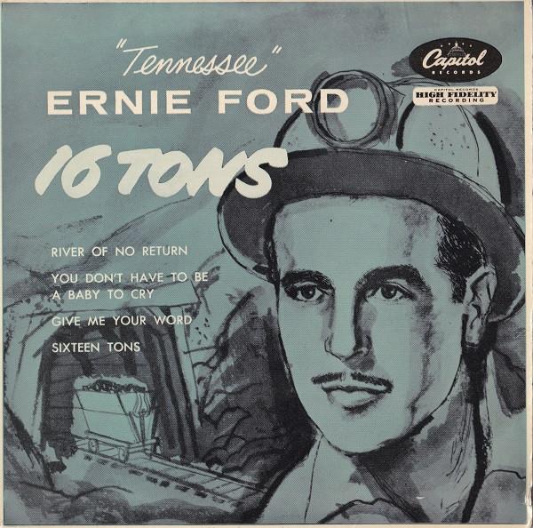 Tennessee Ernie Ford - 16 Tons