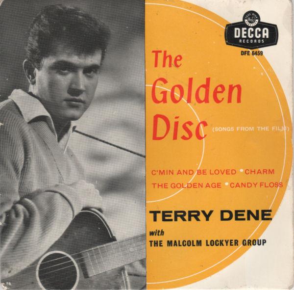 Terry Dene, The Malcolm Lockyer Group - The Golden Disc
