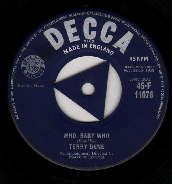 Terry Dene - Who, Baby Who