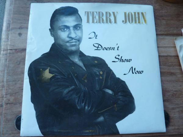 Terry John (4) - It Doesn't Show Now