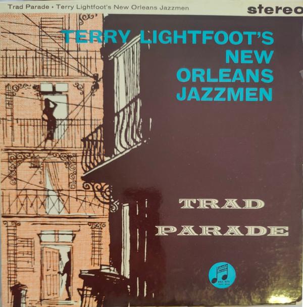 Terry Lightfoot's Jazzmen - Trad Parade