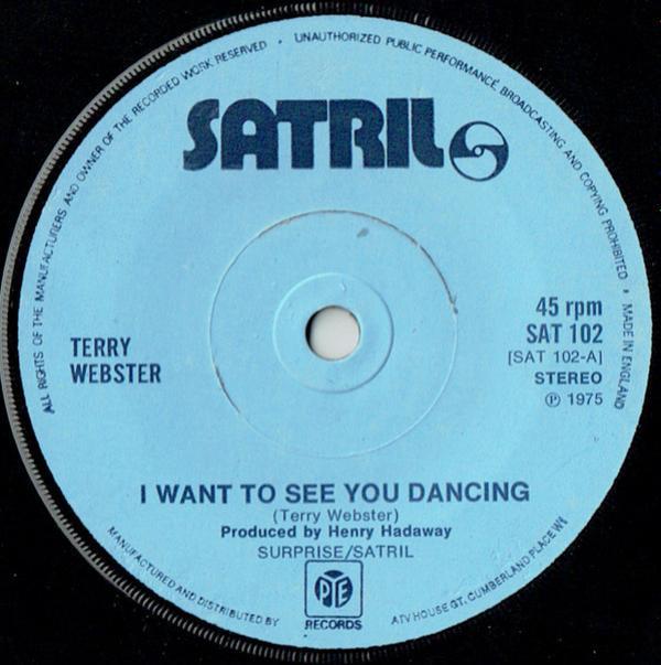 Terry Webster - I Want To See You Dancing