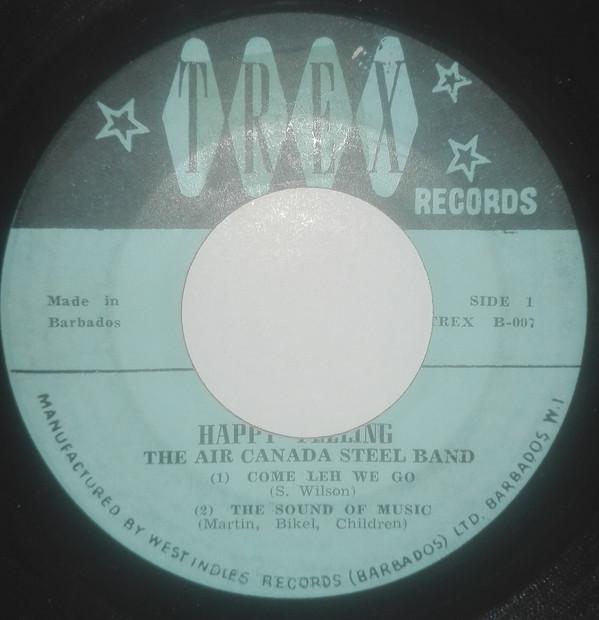 The Air Canada Steel Orchestra - Happy Feeling