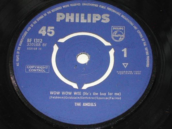 The Angels (3) - Wow Wow Wee (He's The Boy For Me)