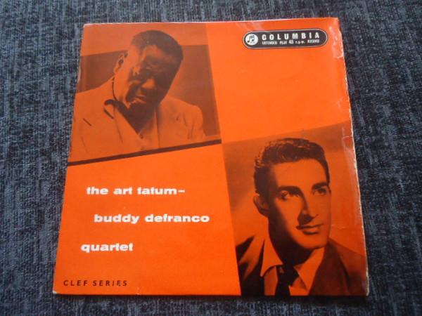 The Art Tatum Buddy Defranco Quartet - The Art Tatum - Buddy De Franco Quartet