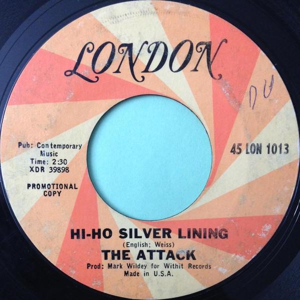 The Attack (2) - Hi-Ho Silver Lining
