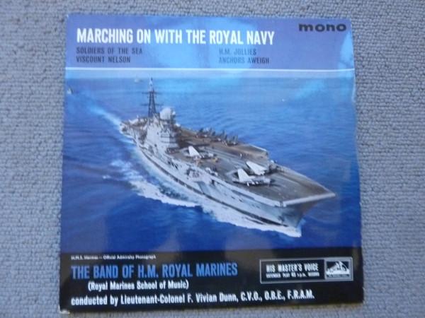 The Band Of HM Royal Marines - Marching On With The Royal Navy