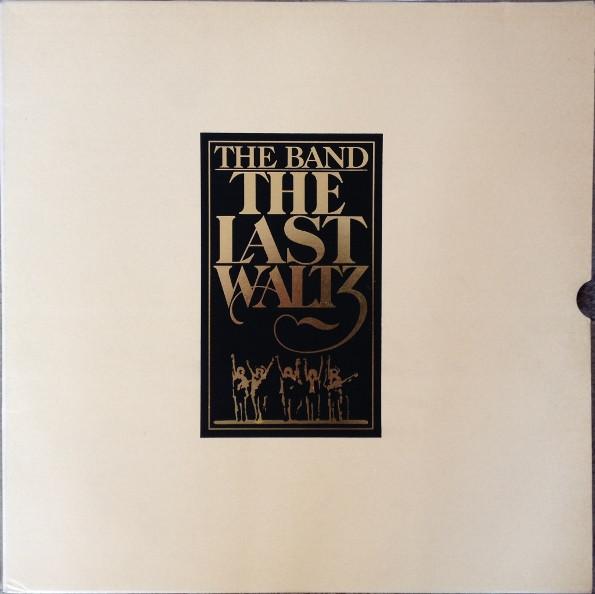 The Band - The Last Waltz
