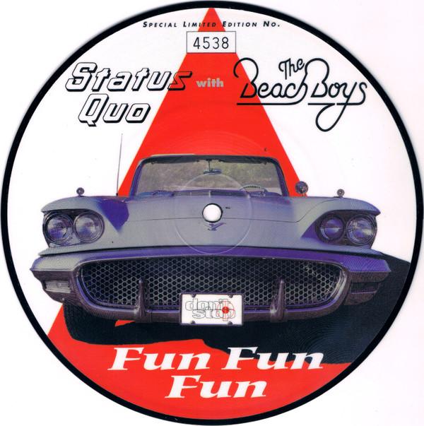 The Beach Boys, Status Quo - Fun Fun Fun