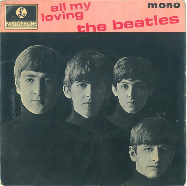 The Beatles - All My Loving