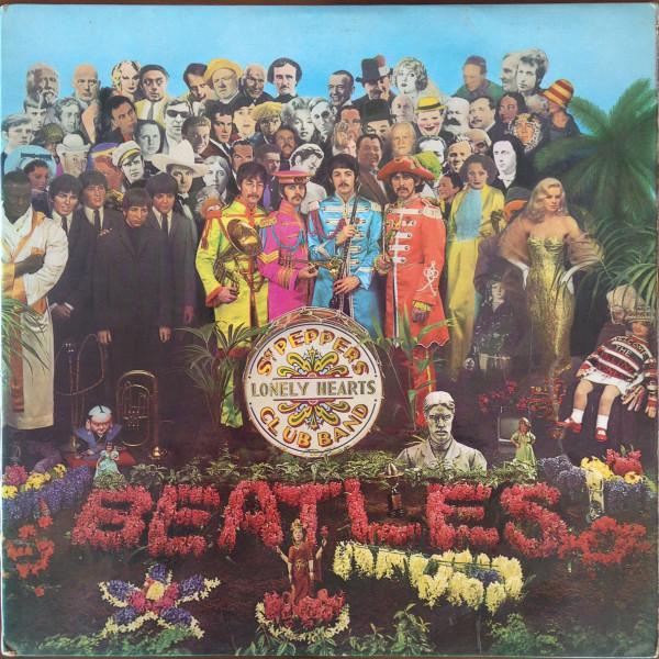 The Beatles - Sgt. Pepper's Lonely Hearts Club Band