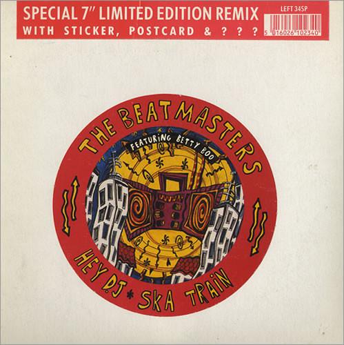 The Beatmasters, Betty Boo - Hey DJ / I Can't Dance (To That Music You're Playing) / Ska Train