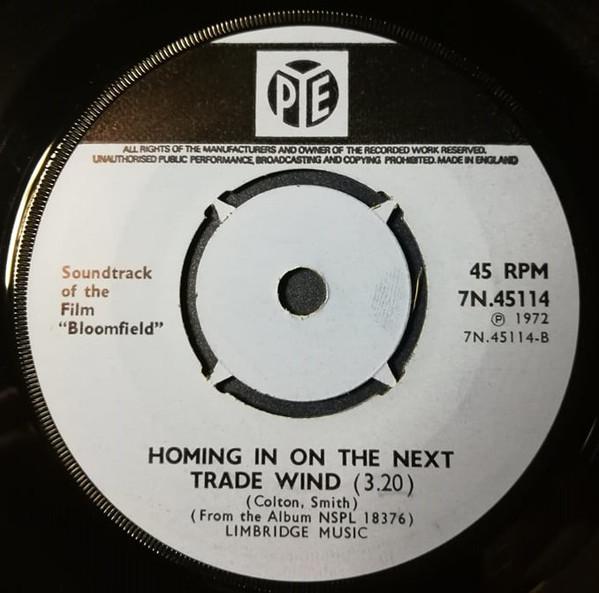 The Bloomfields, Heads Hands & Feet - The Loner / Homing In On The Next Trade Wind