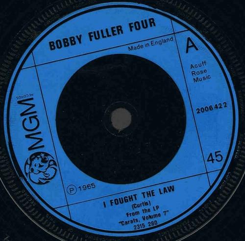 The Bobby Fuller Four, Bill Deal & the Rondells - I Fought The Law / I've Been Hurt