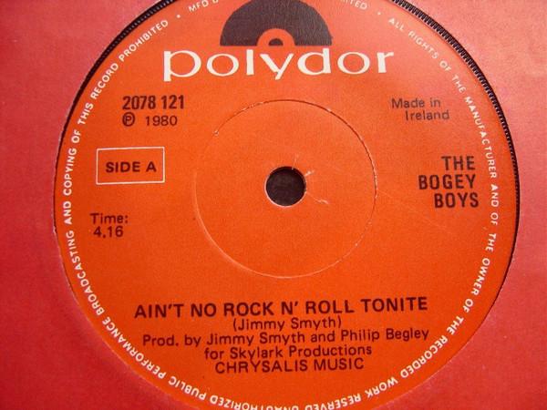 The Bogey Boys - Ain't No Rock N' Roll Tonite