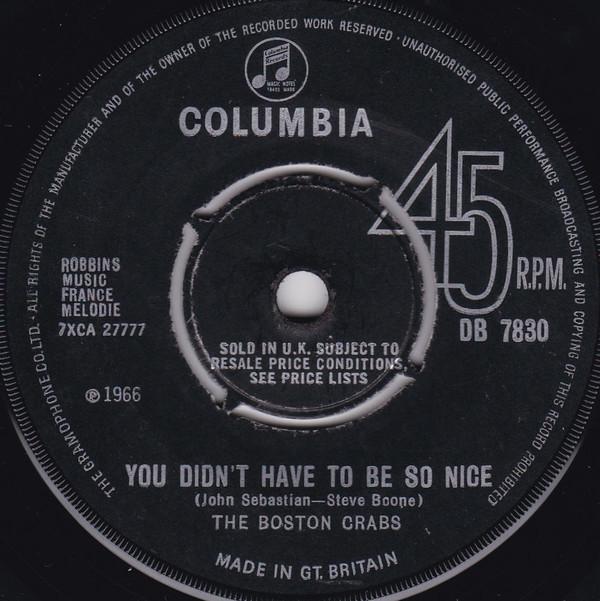 The Boston Crabs - You Didn't Have To Be So Nice
