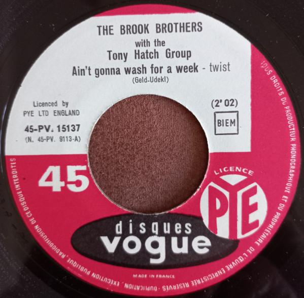 The Brook Brothers, The Tony Hatch Group - Ain't Gonna Wash For A Week