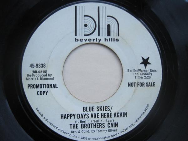 The Brothers Cain - Blue Skies/Happy Days Are Here Again