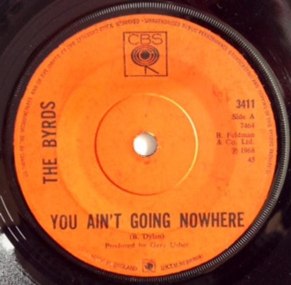The Byrds - You Ain't Going Nowhere / Artificial Energy