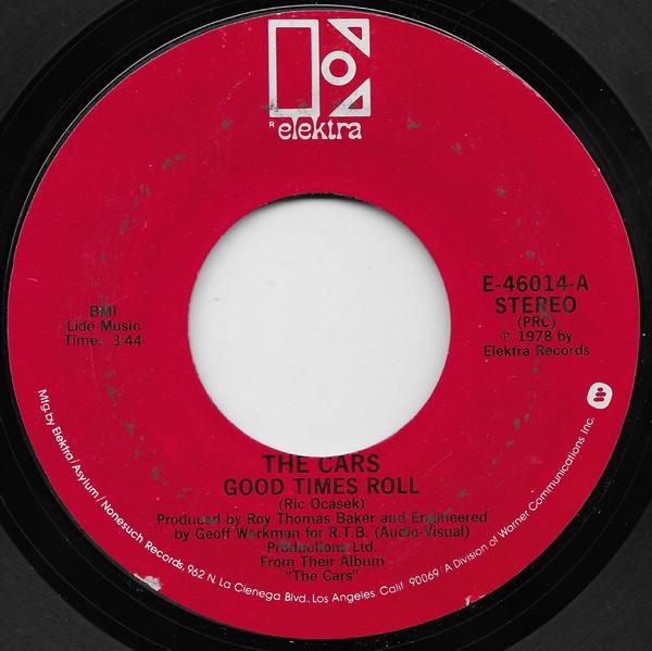 The Cars - Good Times Roll