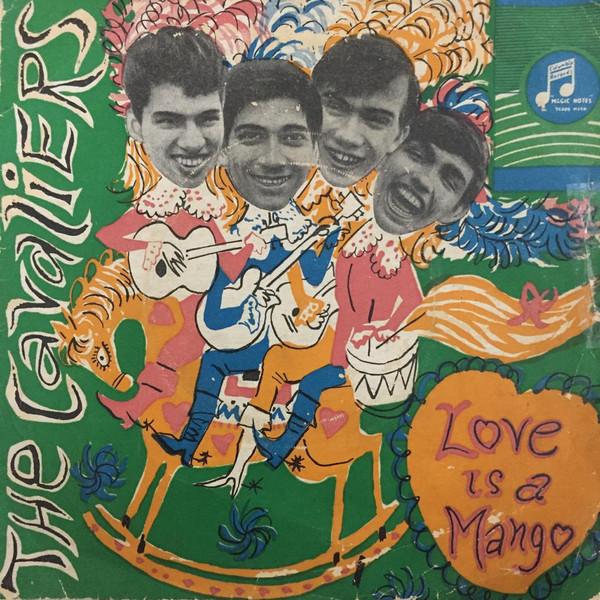 The Cavaliers (13) - Love Is A Mango