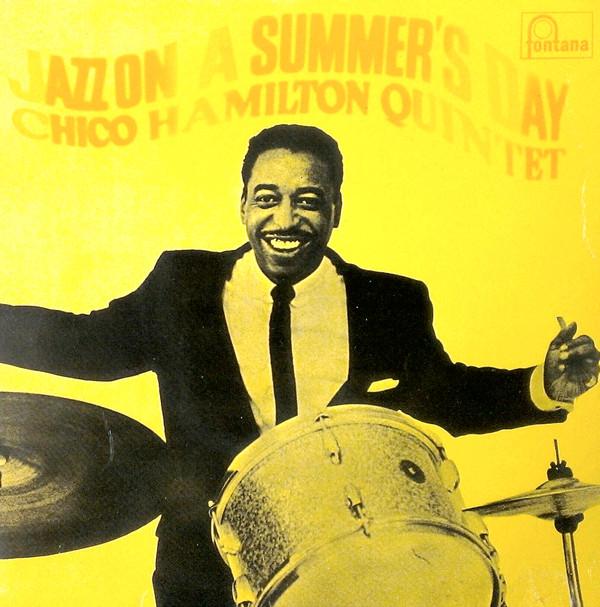 The Chico Hamilton Quintet - Jazz On A Summer's Day