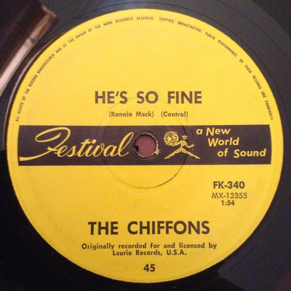 The Chiffons - He's So Fine / Oh My Love
