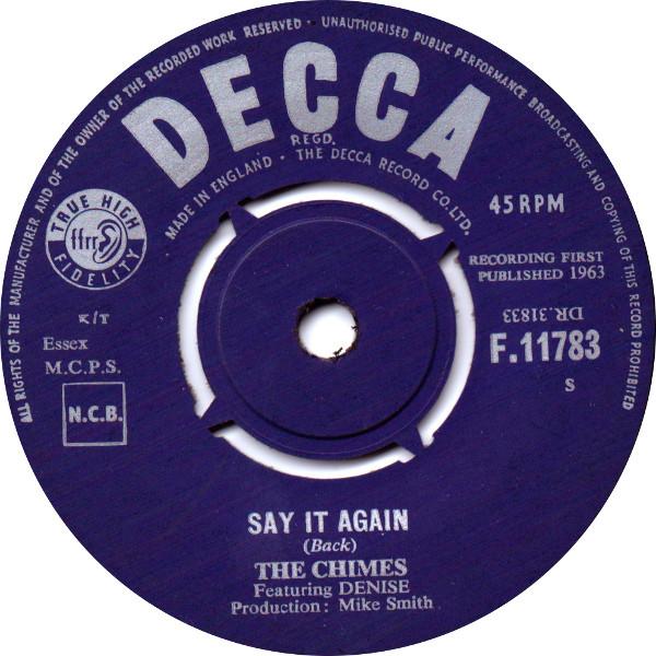 The Chimes (4), Denise (4) - Say It Again / Can This Be Love
