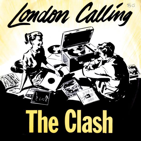 The Clash - London Calling / Armagideon Time