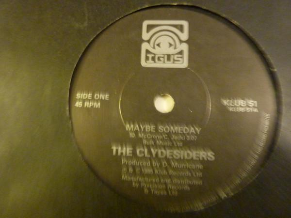 The Clydesiders - Maybe Someday