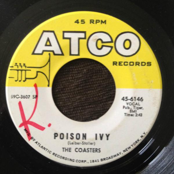 The Coasters - Poison Ivy / I'm A Hog For You