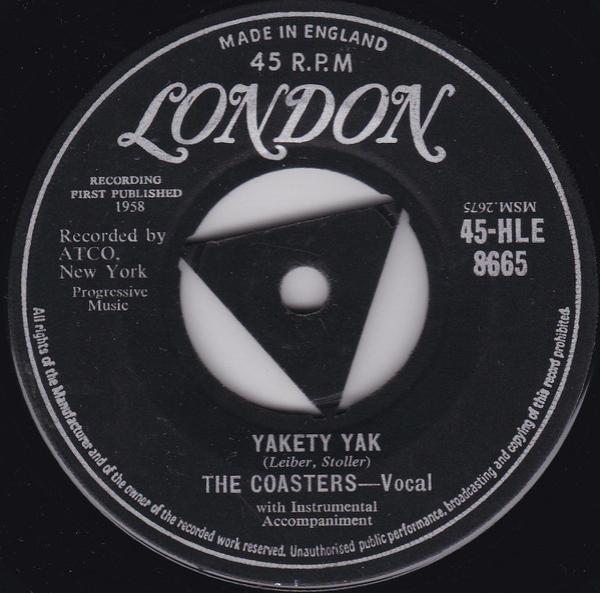 The Coasters - Yakety Yak / Zing! Went The Strings Of My Heart