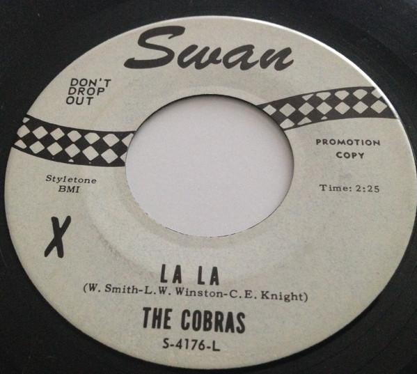 The Cobras (9) - La La (Hey Baby) / Goodbye Molly
