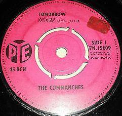The Commanches - Tomorrow / Missed Your Lovin'