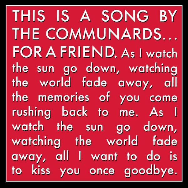 The Communards - For A Friend