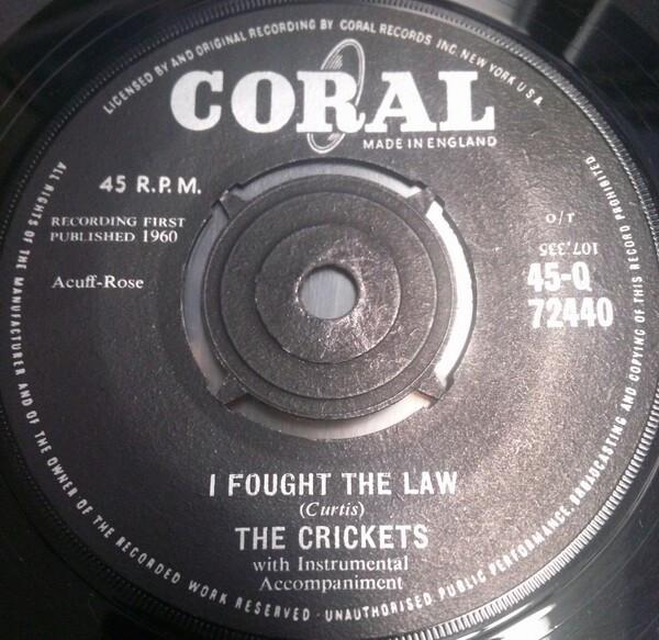 The Crickets (2) - I Fought The Law