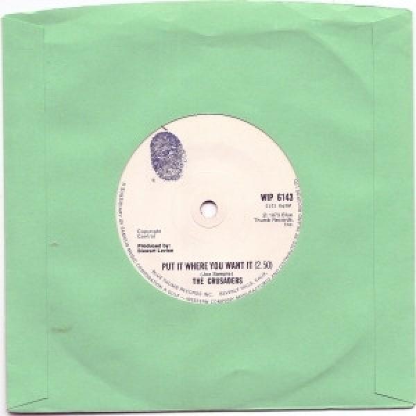 The Crusaders - Put It Where You Want It