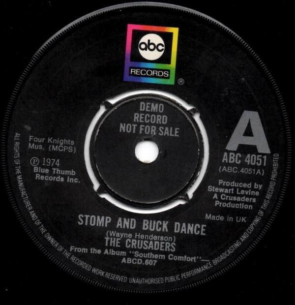 The Crusaders - Stomp And Buck Dance / A Ballad For Joe (Louis)