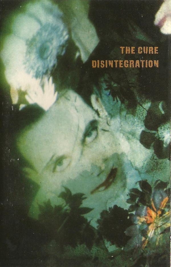 The Cure - Disintegration