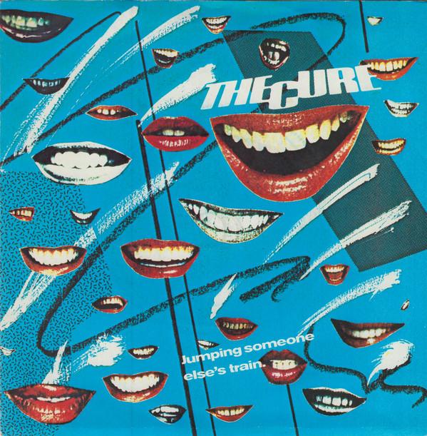 The Cure - Jumping Someone Else's Train