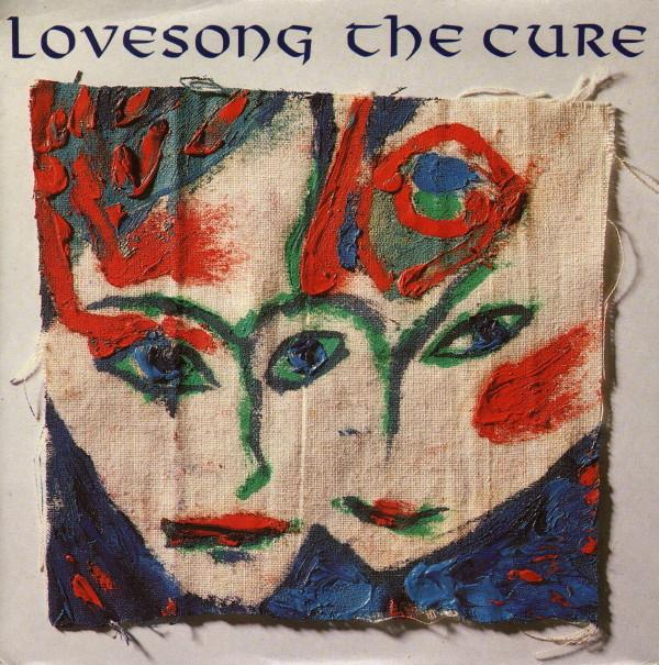 The Cure - Lovesong