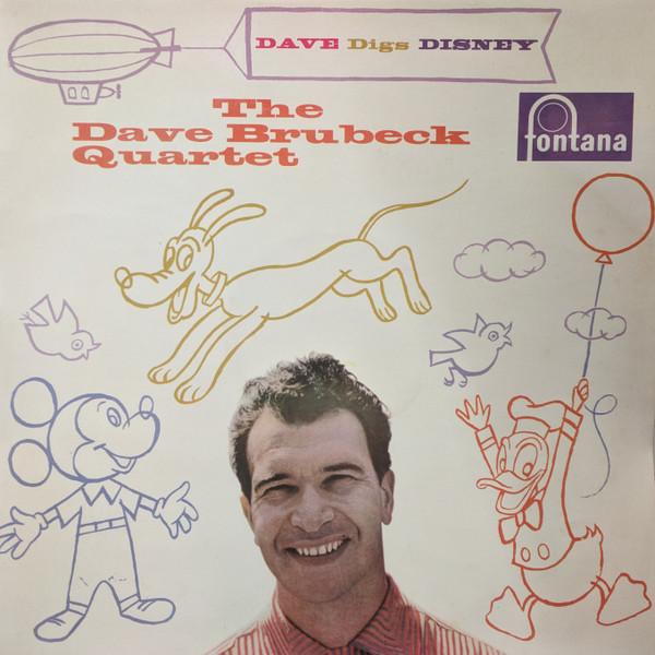 The Dave Brubeck Quartet - Dave Digs Disney