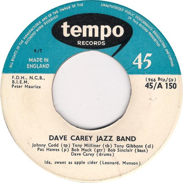 The Dave Carey Jazz Band - Ida, Sweet As Apple Cider